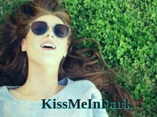 KissMeInDark