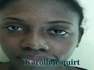 Karolhotsquirt