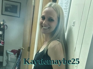 Kaytiemaybe25