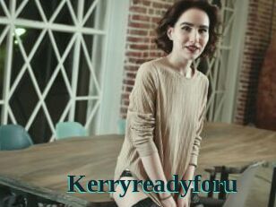 Kerryreadyforu