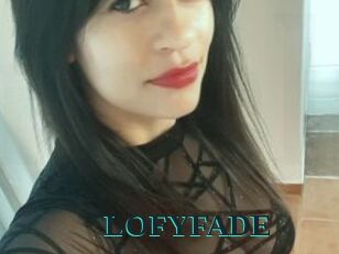 LOFYFADE