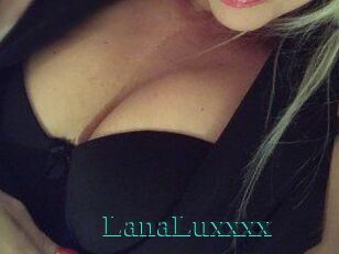 LanaLuxxxx