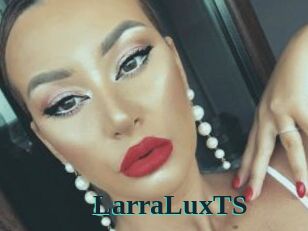 LarraLuxTS
