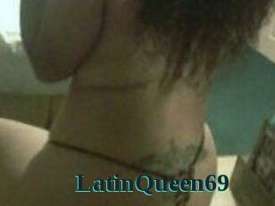 LatinQueen69