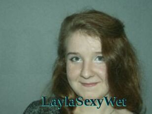 LaylaSexyWet