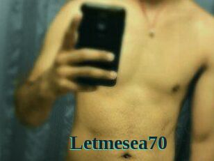 Letmesea70