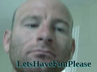 LetsHaveFunPlease