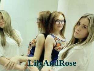 LilyAndRose