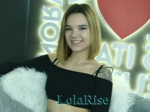 LolaRise