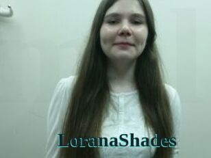 LoranaShades