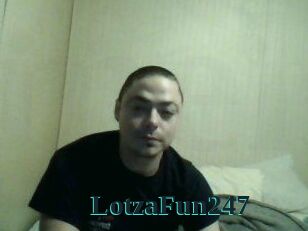 LotzaFun247