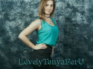 LovelyTonyaForU