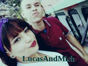 LucasAndMich