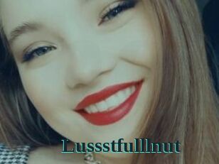 Lussstfulllnut
