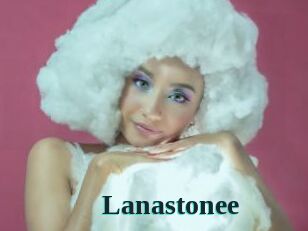 Lanastonee