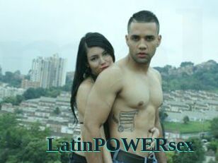 LatinPOWERsex