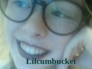 Lilcumbucket