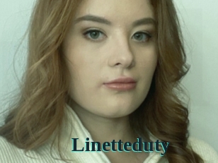 Linetteduty