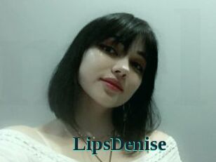 LipsDenise