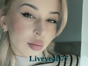 Liveyeah77