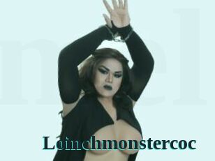 Loinchmonstercoc