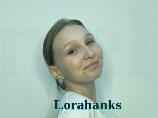 Lorahanks