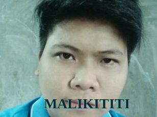 MALIKITITI