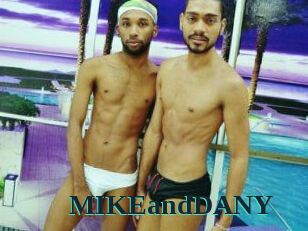 MIKEandDANY