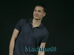 Machine69