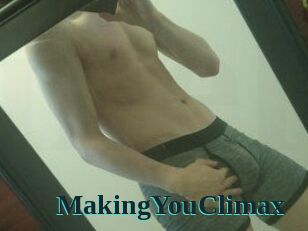 MakingYouClimax
