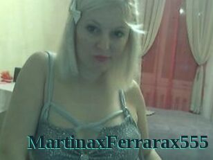 MartinaxFerrarax555