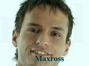 Maxross