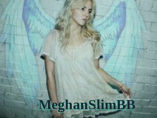 MeghanSlimBB