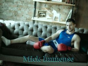 Mick_Immense