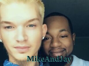 MikeAndJay