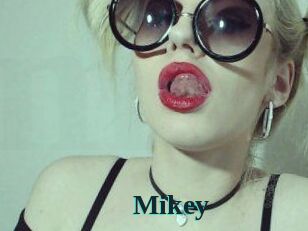 Mikey