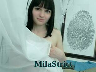 MilaStrict