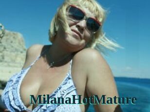 MilanaHotMature