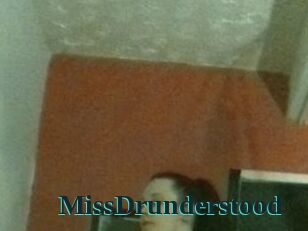 MissDrunderstood