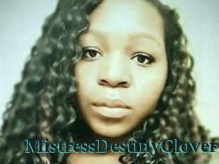MistressDestinyClover