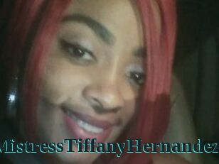 MistressTiffanyHernandez