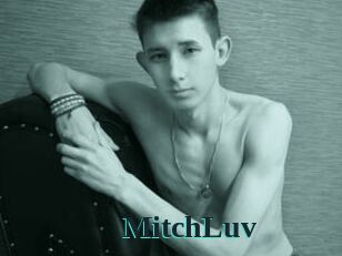 MitchLuv