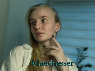Maechesser