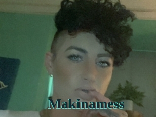 Makinamess