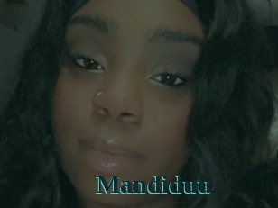 Mandiduu
