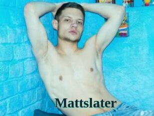 Mattslater
