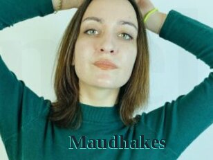 Maudhakes