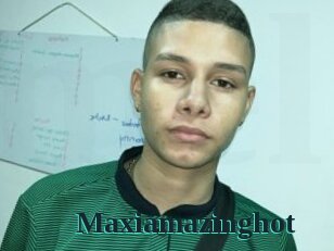 Maxiamazinghot