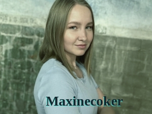 Maxinecoker