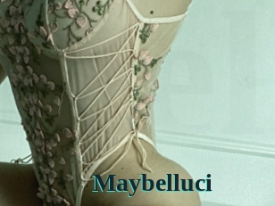 Maybelluci